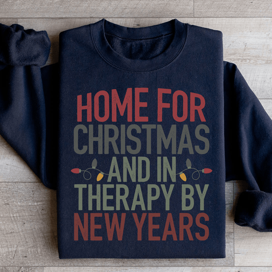 Home For Christmas And In Therapy By New Years DC-Merch Mallow